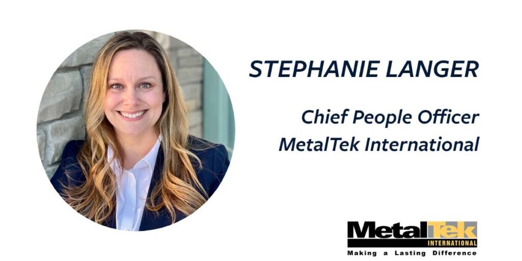 Stephanie Langer CPO - MetalTek